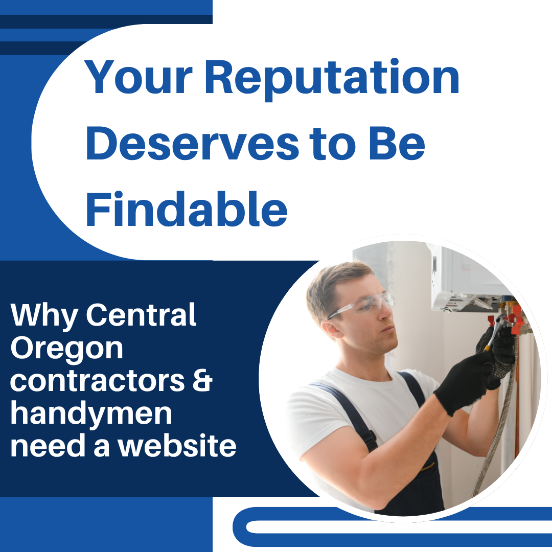 Why Every General Contractor and Handyman in Central Oregon Needs a Website featured image